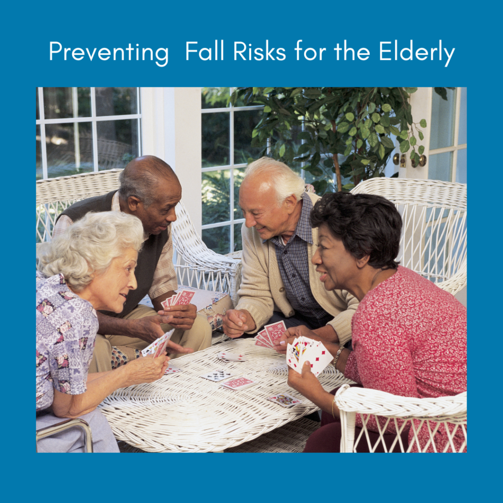 Preventing Fall Risks for the Elderly